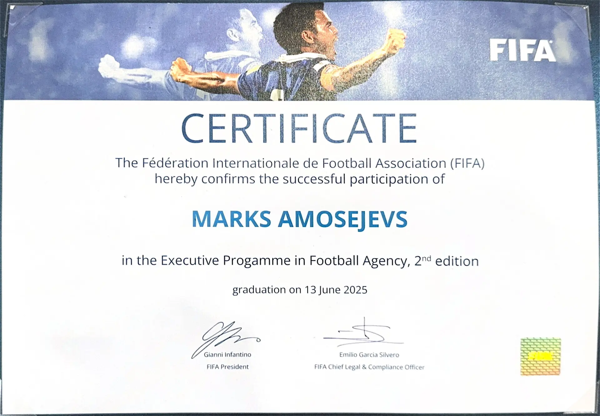 FIFA certificate confirming the successful participation of Marks Amosejevs in the Executive Programme in Football Agency, 2nd edition, graduation on 13 June 2025